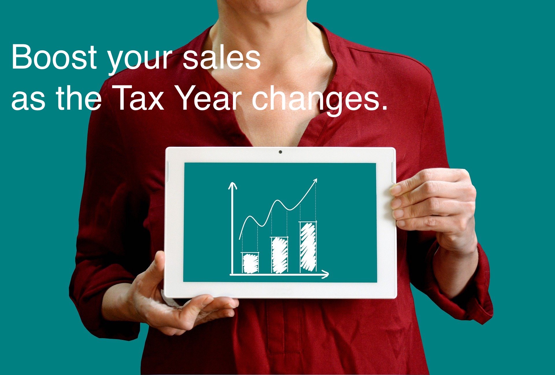 Boost Your Sales As The Tax Year Changes ER Grove Co